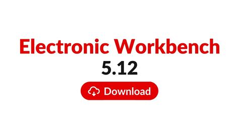 Electronic Workbench Ewb 5.12 : Free Download, Borrow, and .